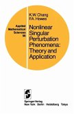 Nonlinear Singular Perturbation Phenomena (eBook, PDF)