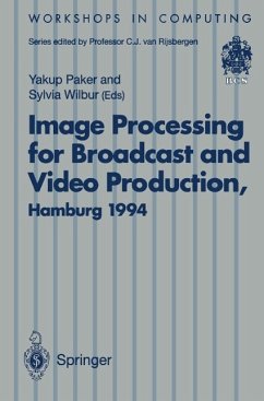 Image Processing for Broadcast and Video Production (eBook, PDF)