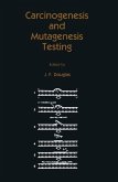 Carcinogenesis and Mutagenesis Testing (eBook, PDF)