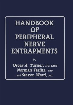 Handbook of Peripheral Nerve Entrapments (eBook, PDF) - Turner, Oscar A.; Taslitz, Norman; Ward, Steven