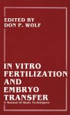 In Vitro Fertilization and Embryo Transfer (eBook, PDF)