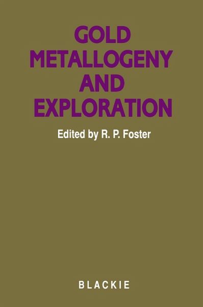 Gold metallogeny and exploration (eBook, PDF)