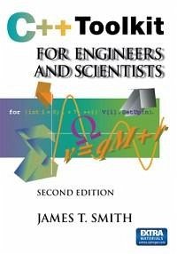 C++ Toolkit for Engineers and Scientists (eBook, PDF) - Smith, James T.