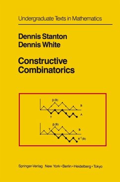 Constructive Combinatorics (eBook, PDF) - Stanton, Dennis; White, Dennis