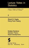 Multiple Statistical Decision Theory: Recent Developments (eBook, PDF)