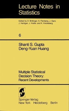 Multiple Statistical Decision Theory: Recent Developments (eBook, PDF) - Gupta, S. S.; Huang, D. -Y.