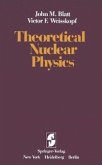 Theoretical Nuclear Physics (eBook, PDF)