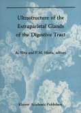 Ultrastructure of the Extraparietal Glands of the Digestive Tract (eBook, PDF)