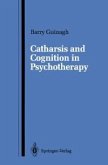 Catharsis and Cognition in Psychotherapy (eBook, PDF)