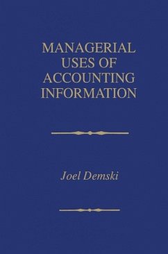 Managerial Uses of Accounting Information (eBook, PDF) - Demski, Joel