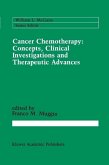 Cancer Chemotherapy: Concepts, Clinical Investigations and Therapeutic Advances (eBook, PDF)