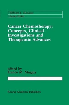 Cancer Chemotherapy: Concepts, Clinical Investigations and Therapeutic Advances (eBook, PDF)