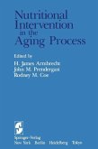 Nutritional Intervention in the Aging Process (eBook, PDF)