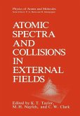 Atomic Spectra and Collisions in External Fields (eBook, PDF)