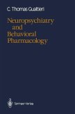 Neuropsychiatry and Behavioral Pharmacology (eBook, PDF)