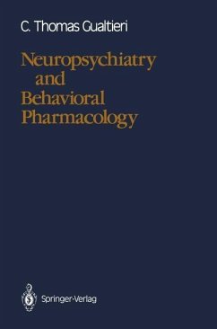 Neuropsychiatry and Behavioral Pharmacology (eBook, PDF) - Gualtieri, C. Thomas