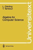 Algebra for Computer Science (eBook, PDF)