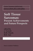 Soft Tissue Sarcomas: Present Achievements and Future Prospects (eBook, PDF)