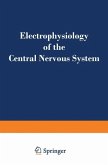 Electrophysiology of the Central Nervous System (eBook, PDF)