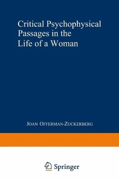 Critical Psychophysical Passages in the Life of a Woman (eBook, PDF)