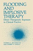 Flooding and Implosive Therapy (eBook, PDF)