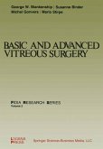 Basic and Advanced Vitreous Surgery (eBook, PDF)