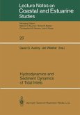 Hydrodynamics and Sediment Dynamics of Tidal Inlets (eBook, PDF)