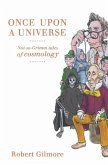Once Upon a Universe (eBook, PDF)