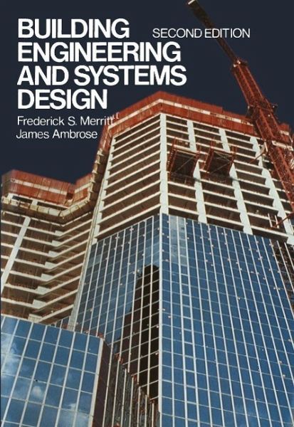 Building Engineering and Systems Design (eBook, PDF) Building Engineering and Systems Design (eBook, PDF)