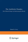 The Antibiotic Paradox (eBook, PDF)
