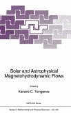 Solar and Astrophysical Magnetohydrodynamic Flows (eBook, PDF)