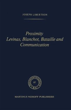 Cover Proximity Levinas, Blanchot, Bataille and Communication (eBook, PDF)
