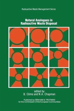 Natural Analogues in Radioactive Waste Disposal (eBook, PDF) - Come, B.; Chapman, N. A.