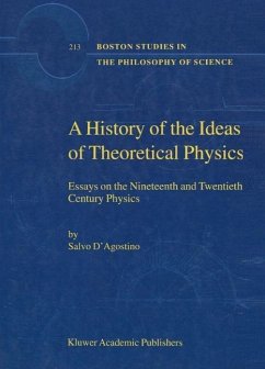 A History of the Ideas of Theoretical Physics (eBook, PDF) - D'Agostino, S.