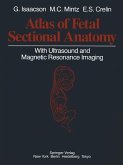 Atlas of Fetal Sectional Anatomy (eBook, PDF)