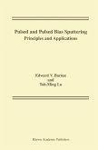 Pulsed and Pulsed Bias Sputtering (eBook, PDF)