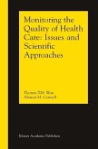 Monitoring the Quality of Health Care (eBook, PDF)