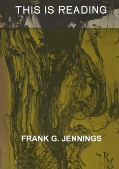 This Is Reading (eBook, PDF) - Jennings, Frank G.