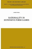 Rationality in Extensive Form Games (eBook, PDF)