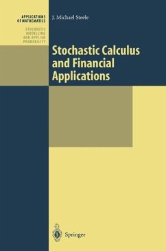 Stochastic Calculus and Financial Applications (eBook, PDF) - Steele, J. Michael