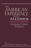 The American Experience with Alcohol (eBook, PDF)