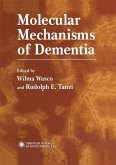 Molecular Mechanisms of Dementia (eBook, PDF) Molecular Mechanisms of Dementia (eBook, PDF)