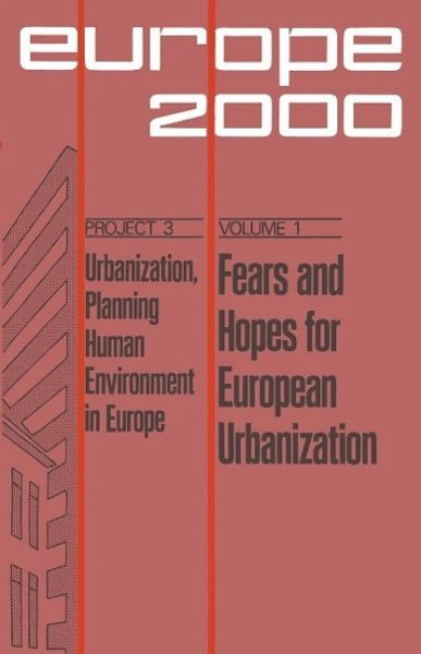 Fears and Hopes for European Urbanization (eBook, PDF)