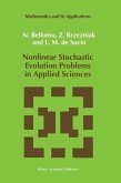 Nonlinear Stochastic Evolution Problems in Applied Sciences (eBook, PDF)