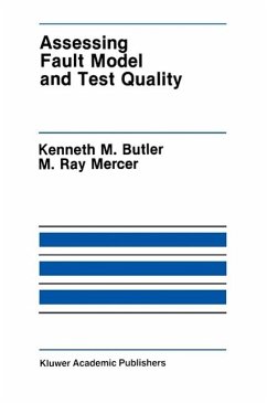 Assessing Fault Model and Test Quality (eBook, PDF) - Butler, Kenneth M.; Mercer, M. Ray