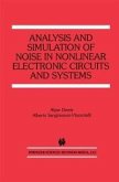 Analysis and Simulation of Noise in Nonlinear Electronic Circuits and Systems (eBook, PDF)