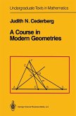 A Course in Modern Geometries (eBook, PDF)