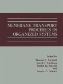 Membrane Transport Processes in Organized Systems (eBook, PDF)