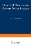 Structural Materials in Nuclear Power Systems (eBook, PDF)