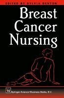 Breast Cancer Nursing (eBook, PDF) Breast Cancer Nursing (eBook, PDF)